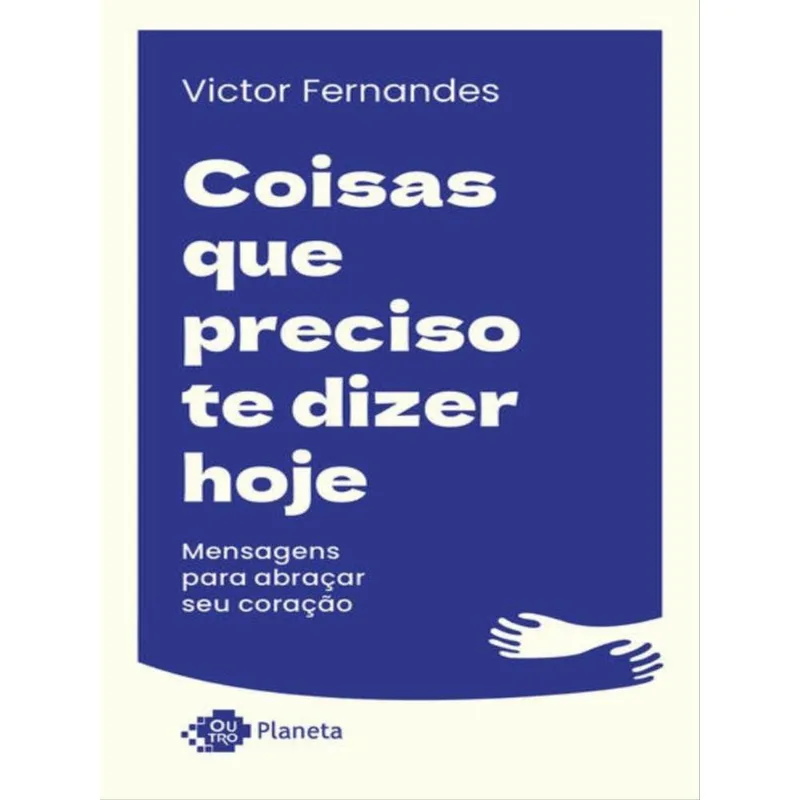 COISAS QUE PRECISO TE DIZER HOJE