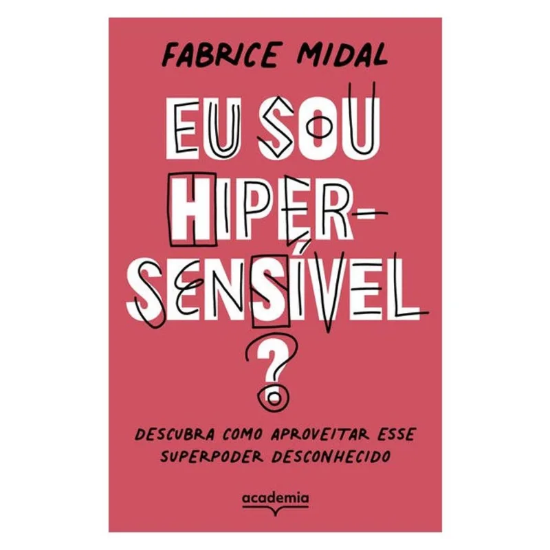 EU SOU HIPERSENSÍVEL?