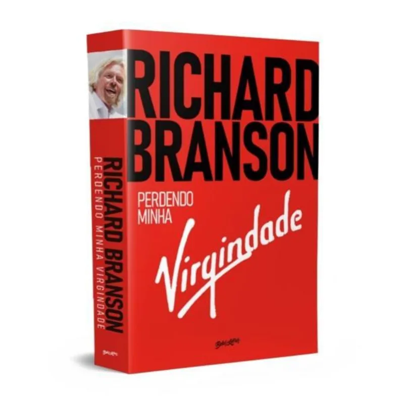 RICHARD BRANSON - PERDENDO MINHA VIRGINDADE