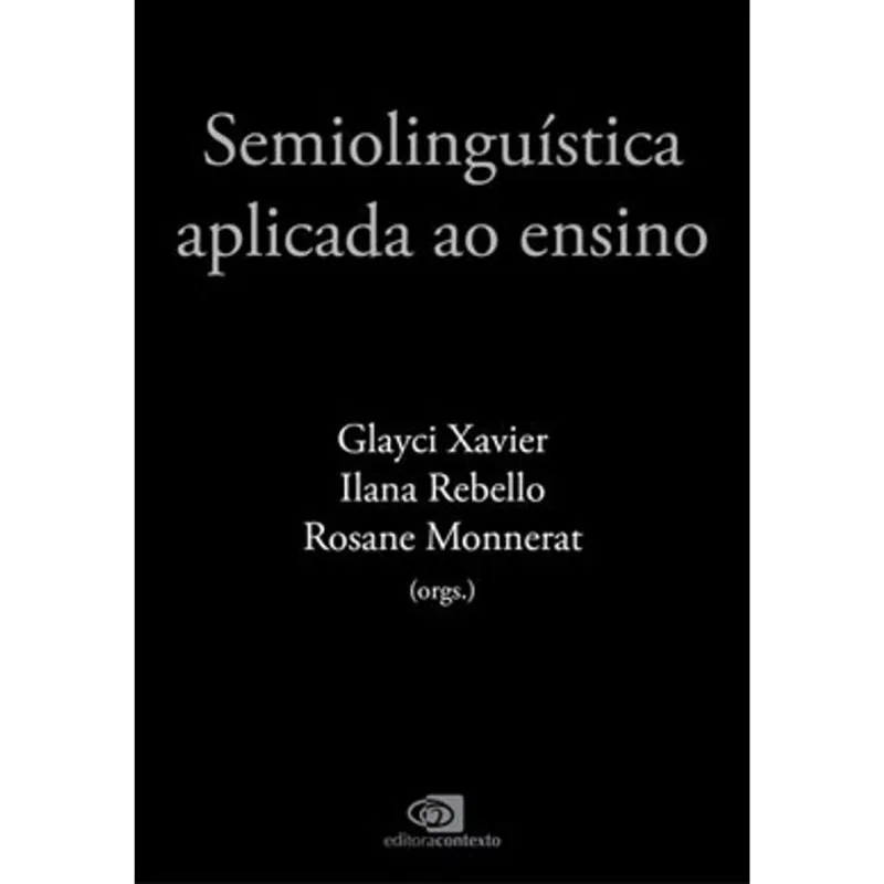 SEMIOLINGUÍSTICA APLICADA AO ENSINO