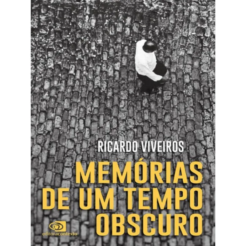 MEMÓRIAS DE UM TEMPO OBSCURO