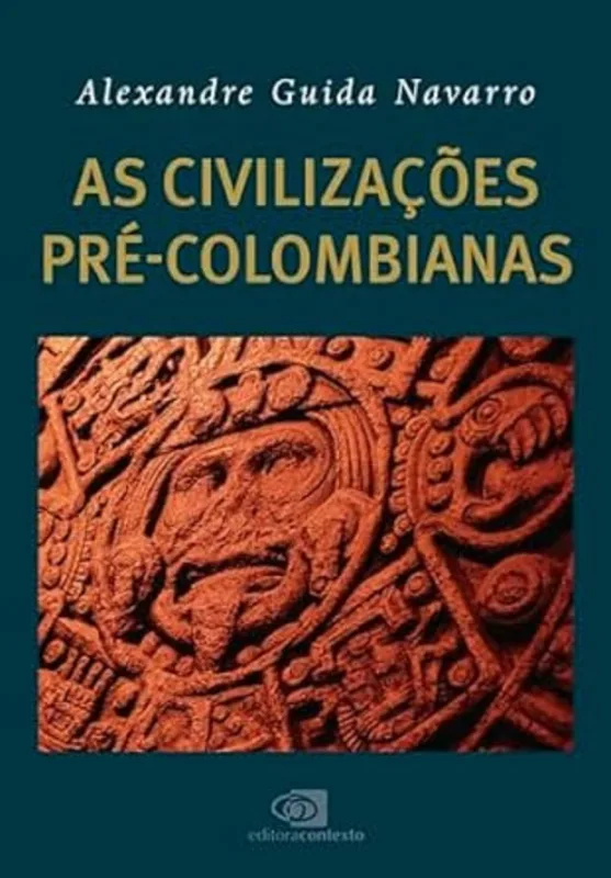As Civilizações Pré-Colombianas - LC - Livros