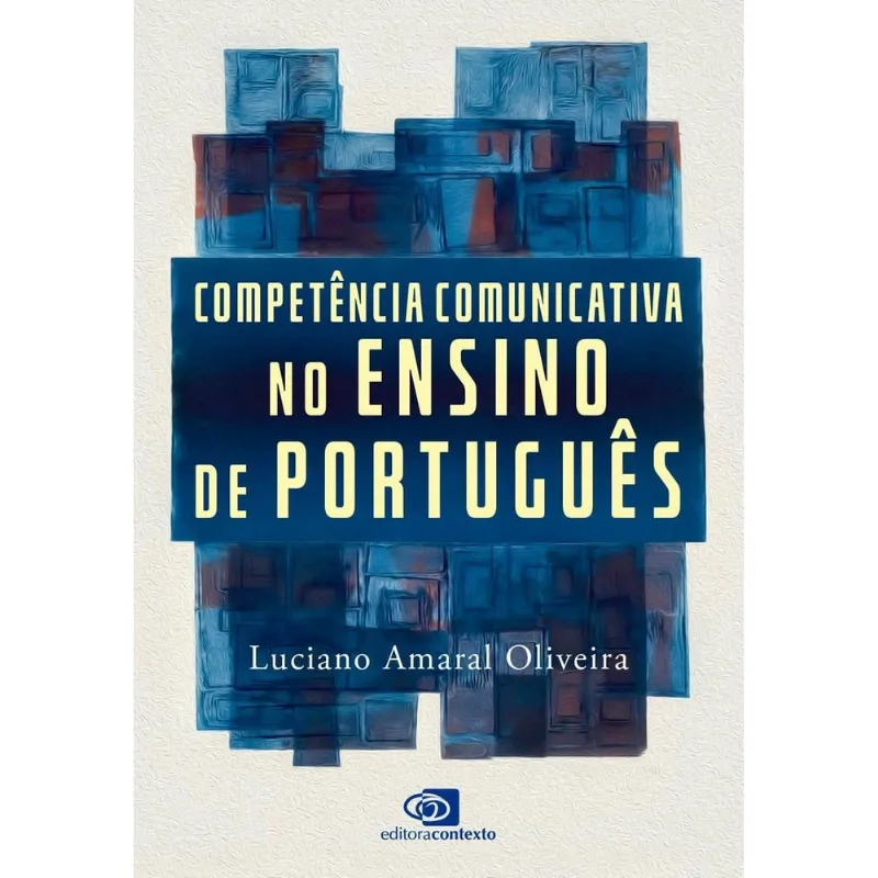 Competência Comunicativa No Ensino De Português