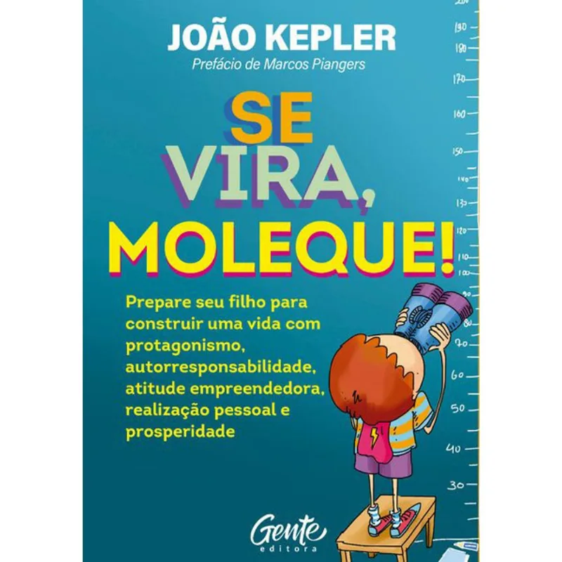 SE VIRA, MOLEQUE!
