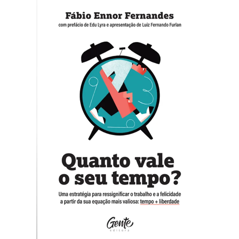 QUANTO VALE O SEU TEMPO?
