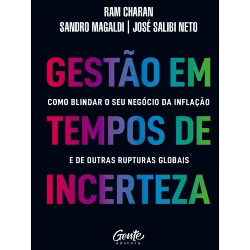 GESTÃO EM TEMPOS DE INCERTEZA