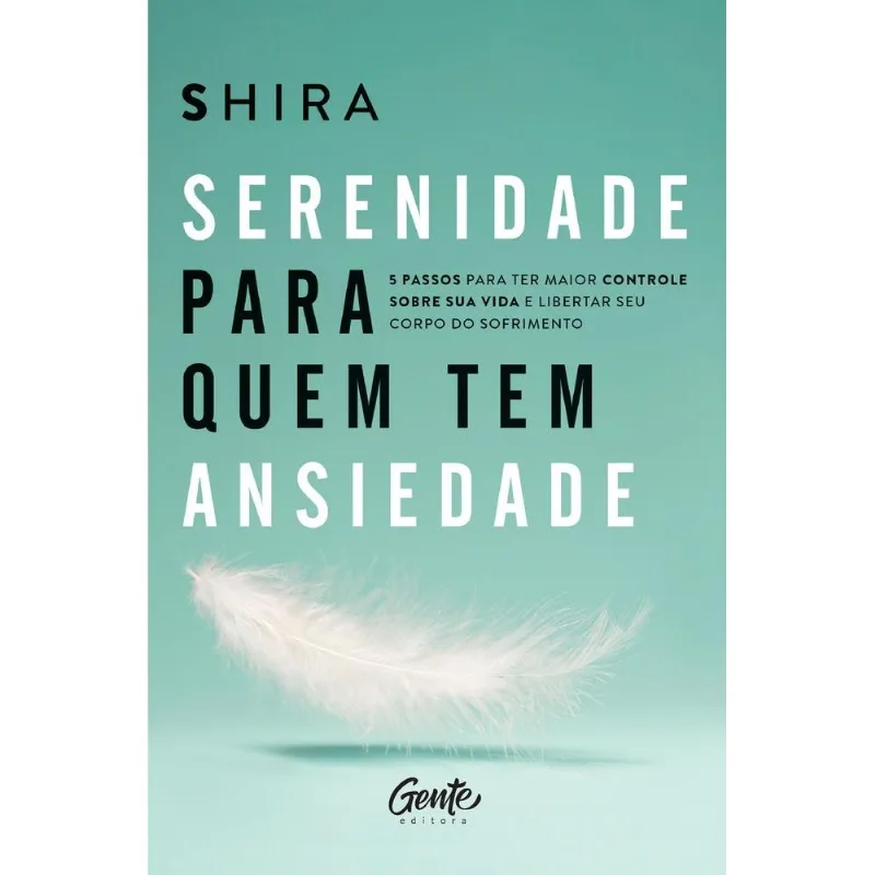 Serenidade Para Quem Tem Ansiedade