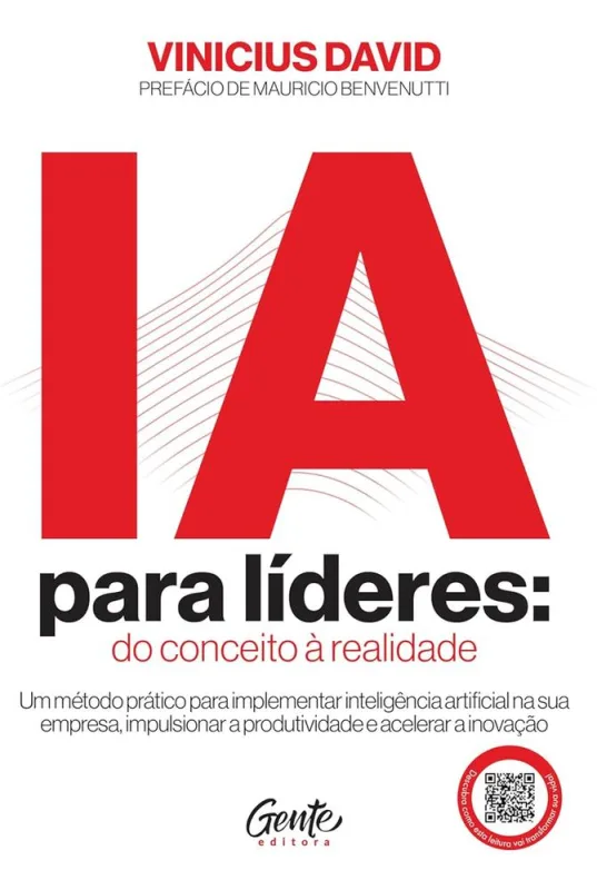 Ia Para Líderes: Do Conceito À Realidade - LC - Livros