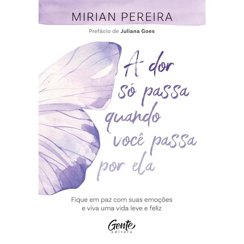 A Dor Só Passa Quando Você Passa Por Ela