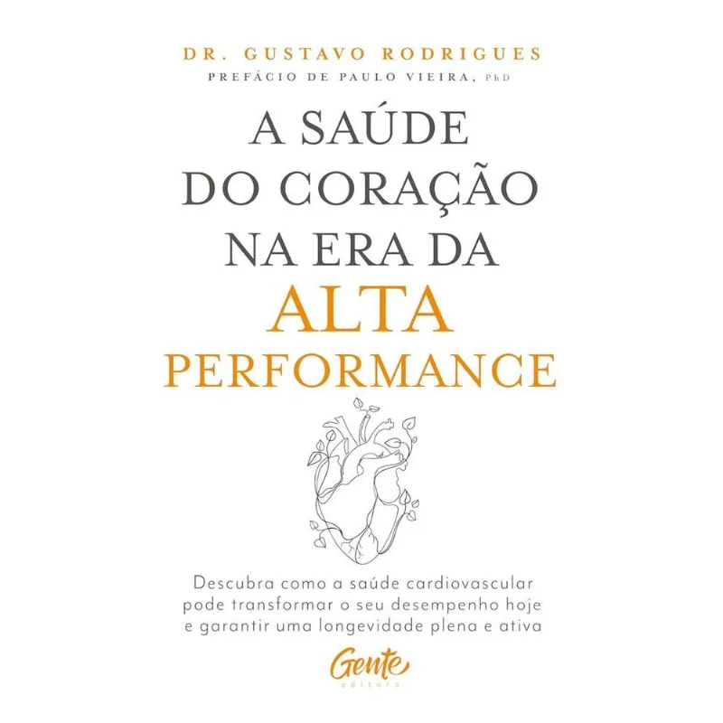 A Saúde Do Coração Na Era Da Alta Performance