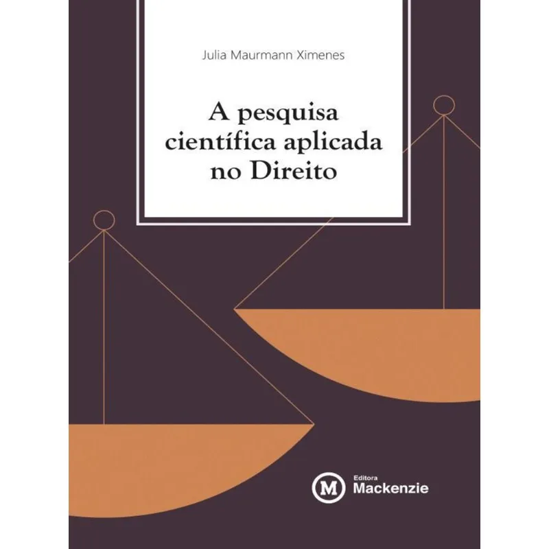 A PESQUISA CIENTÍFICA APLICADA NO DIREITO
