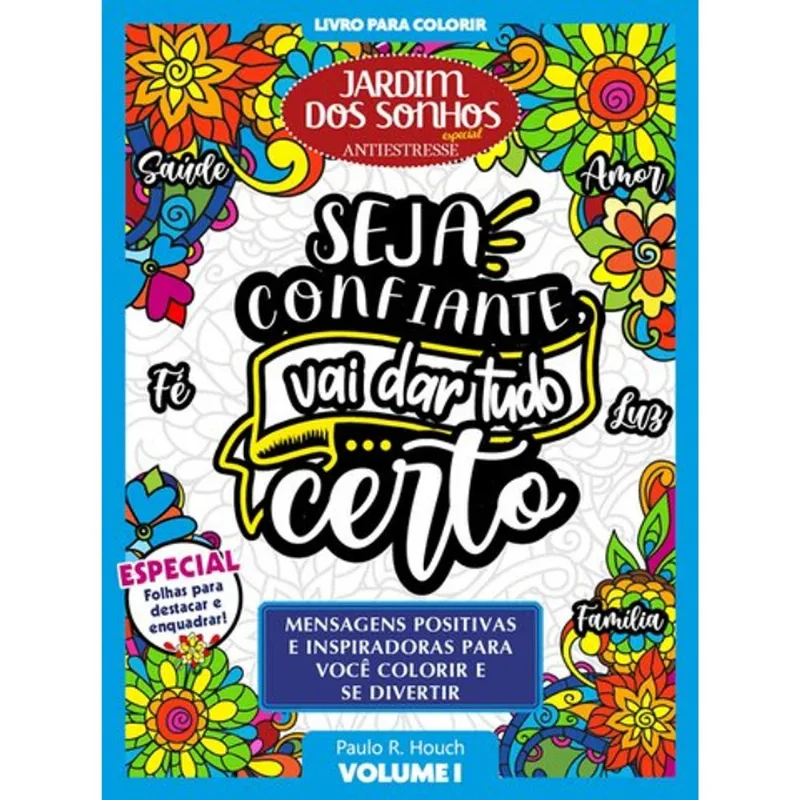 LIVRO PARA COLORIR JARDIM DOS SONHOS ESPECIAL - POSITIVIDADE