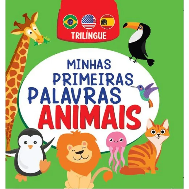 Minhas Primeiras Palavras - Animais | Trilíngue