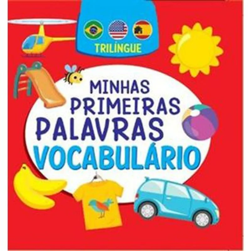 Livro Minhas Primeiras Palavras Vocabulário Trilíngue On Line (MP)