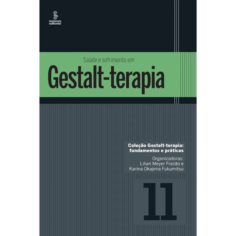 Saúde E Sofrimento Em Gestalt-Terapia 11