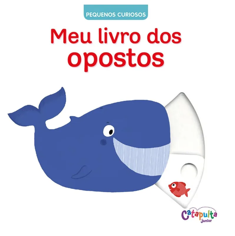 Meu Livro Dos Opostos - LC - Livros