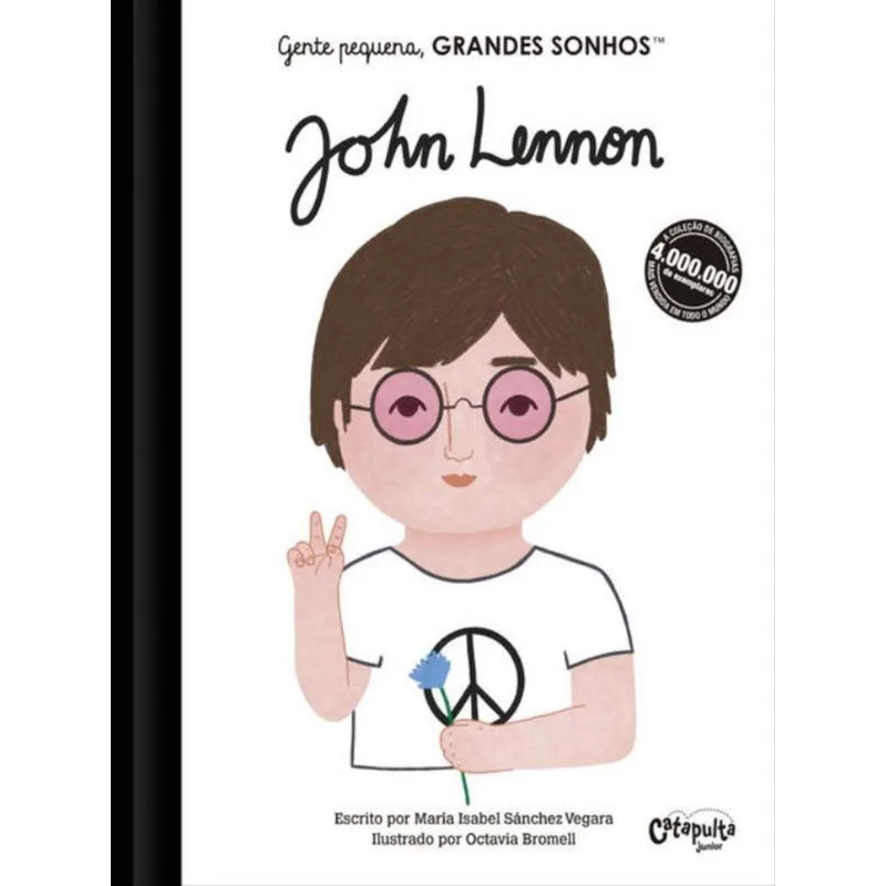 GENTE PEQUENA, GRANDES SONHOS: JOHN LENNON