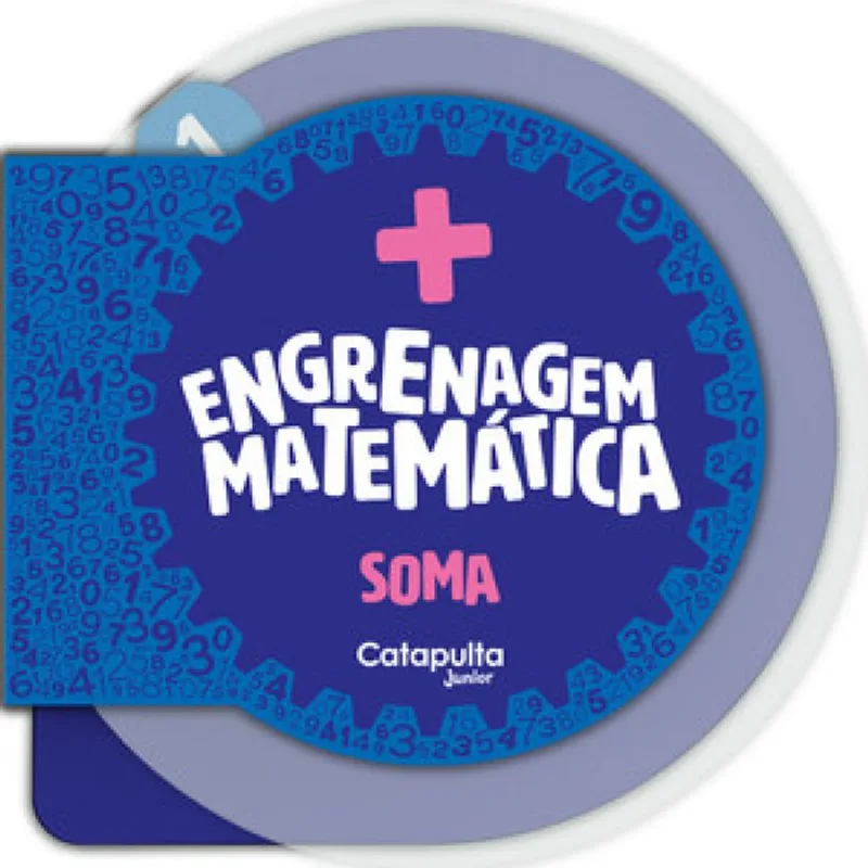 Engrenagem matemática: soma - CATAPULTA EDITORES
