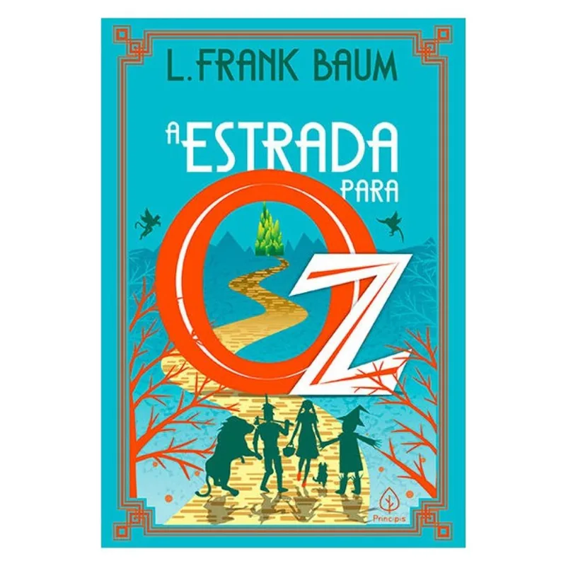 A ESTRADA PARA OZ