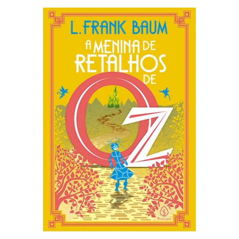 A MENINA DE RETALHOS DE OZ