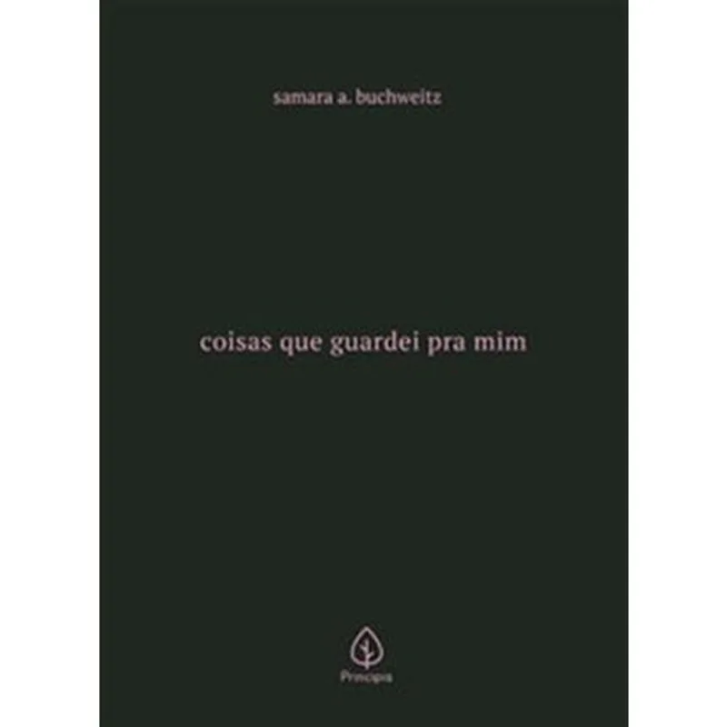Livro Coisas Que Guardei Pra Mim Principis Ciranda (MP)