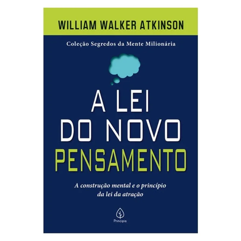 A LEI DO NOVO PENSAMENTO