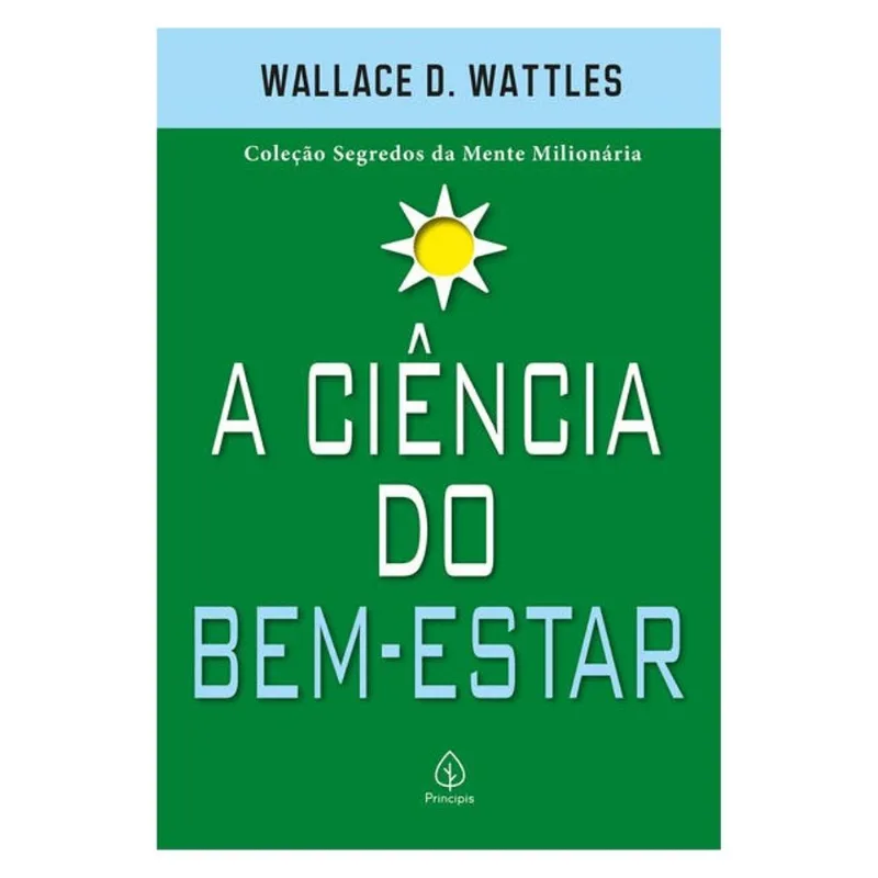 A CIÊNCIA DO BEM-ESTAR