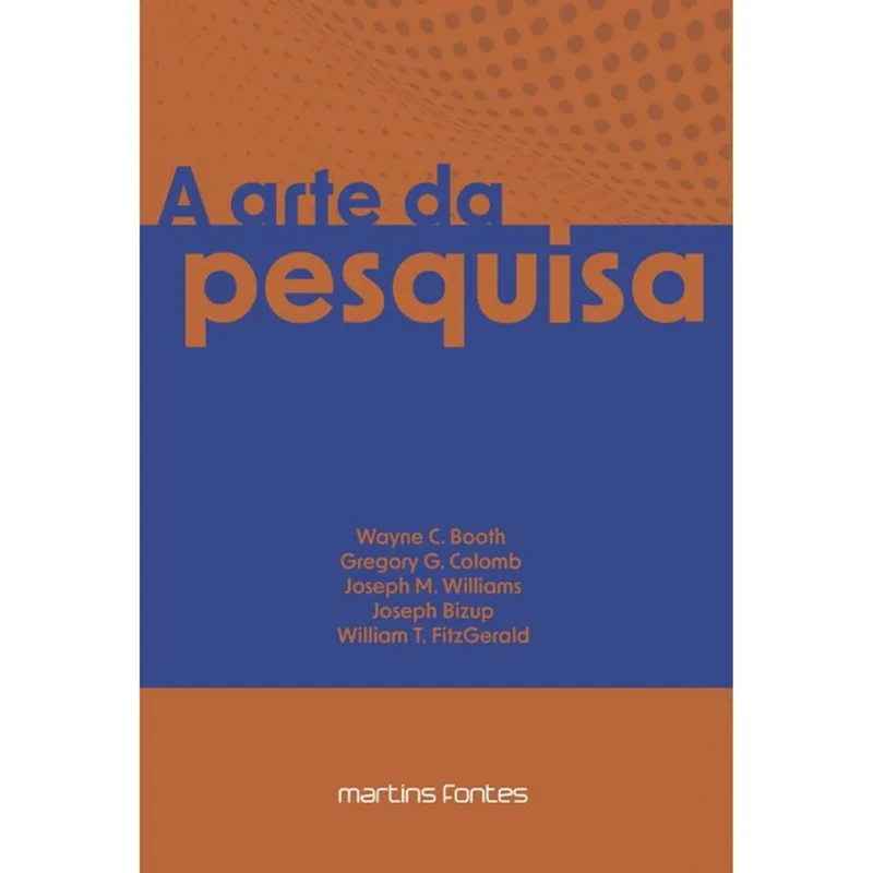 A ARTE DA PESQUISA - VOL. 1