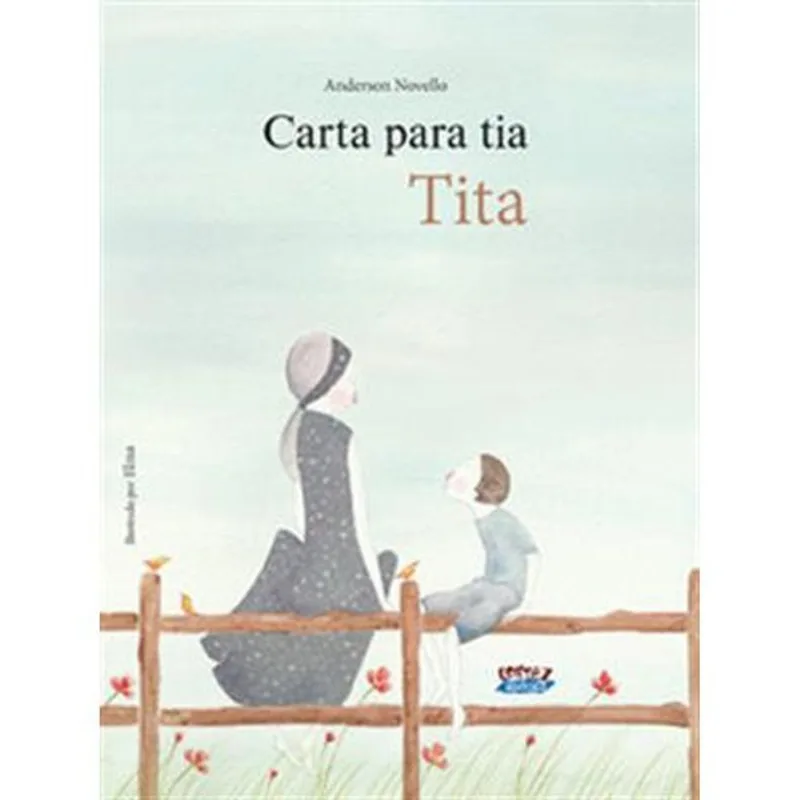 Livro Carta Para Tia Tita Cortez Editora (MP)