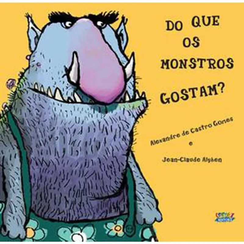 Livro Do Que Os Monstros Gostam? Cortez Editora (MP)