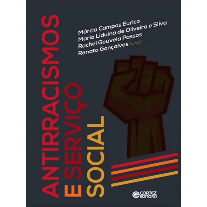 ANTIRRACISMOS E SERVIÇO SOCIAL