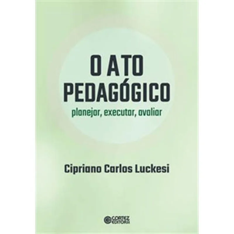 Livro O Ato Pedagógico Cortez Editora (MP)