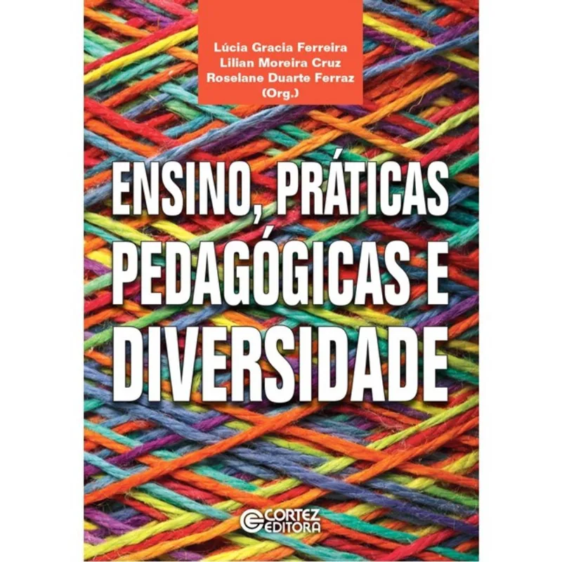 ENSINO, PRÁTICAS PEDAGÓGICAS E DIVERSIDADE - VOL. 1