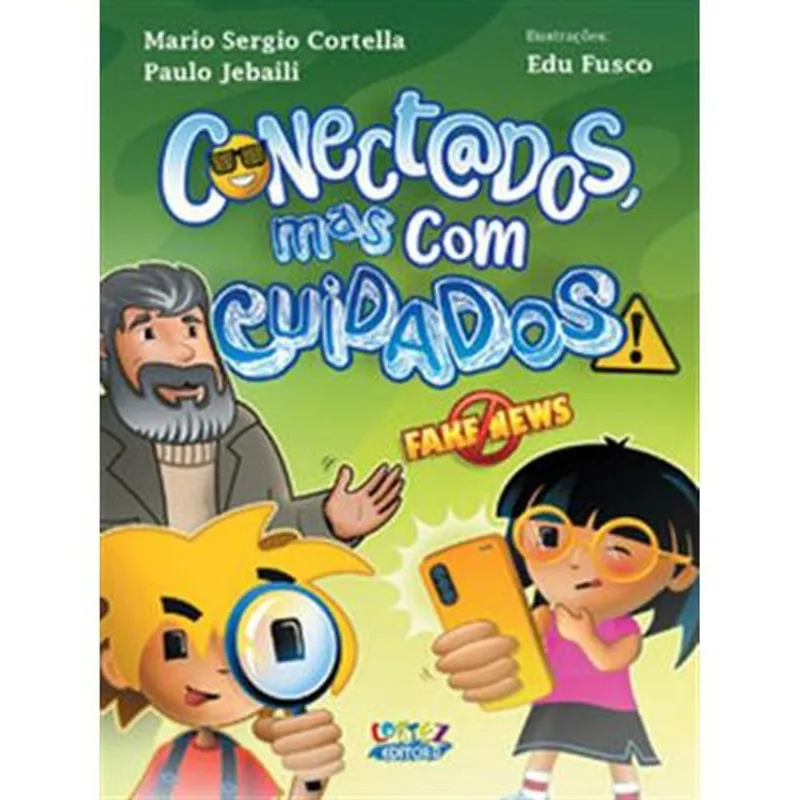 Livro Conectados, Mas Com Cuidados! Cortez Editora (MP)