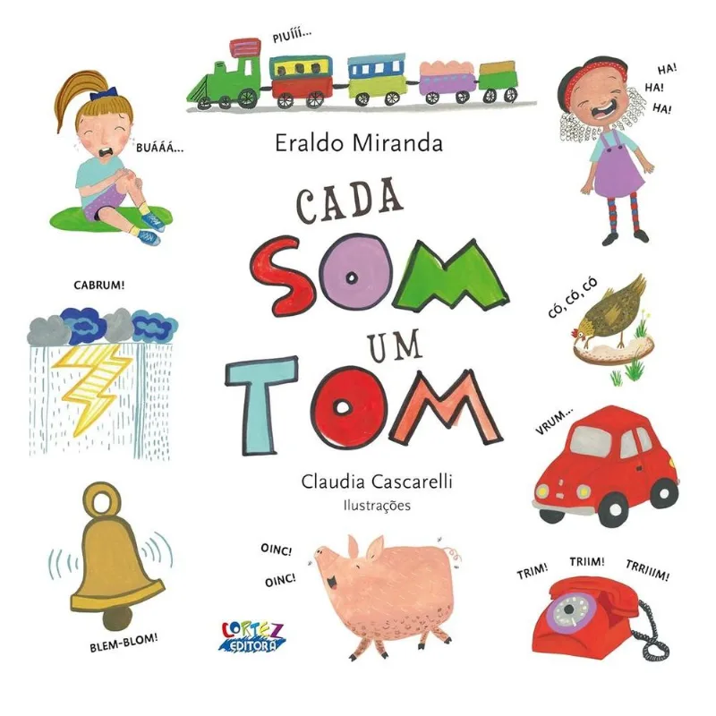 Cada Som Um Tom - CORTEZ EDITORA - Livros