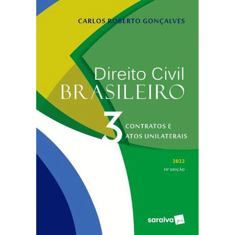 DIREITO CIVIL BRASILEIRO VOL. 3 - 19ª EDIÇÃO 2022
