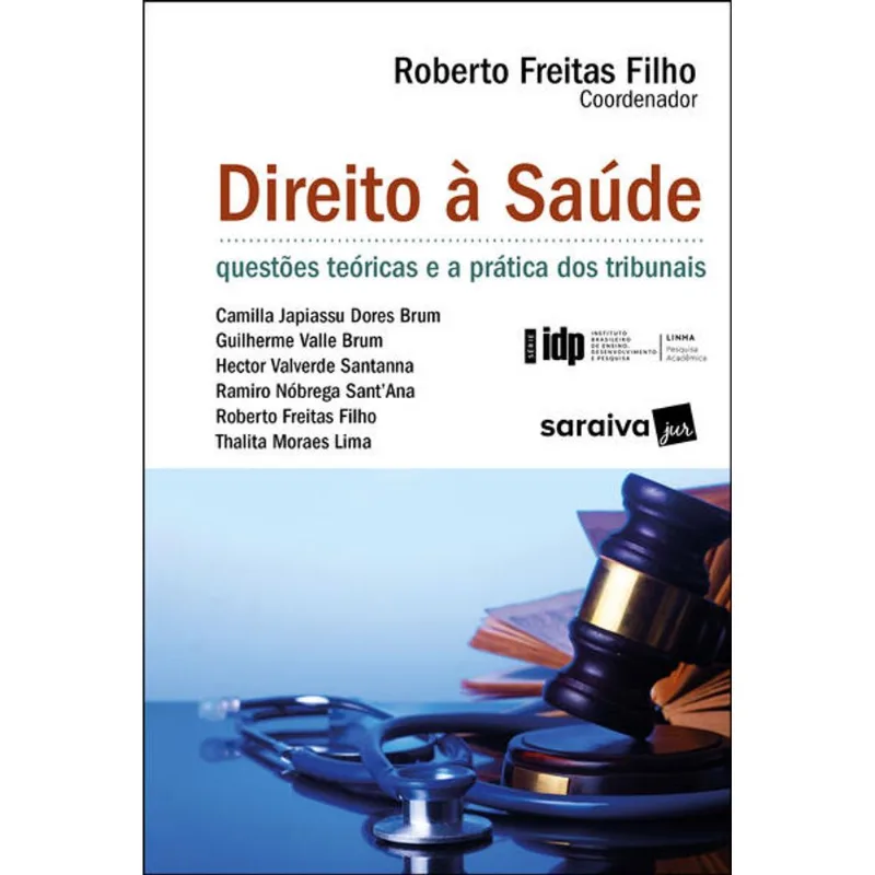DIREITO A SAÚDE - 1ª EDIÇÃO 2021