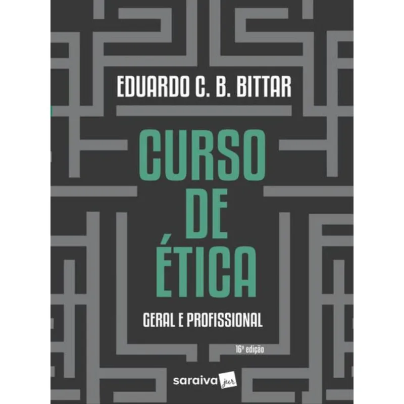 CURSO DE ÉTICA GERAL E PROFISSIONAL - 16ª EDIÇÃO 2023