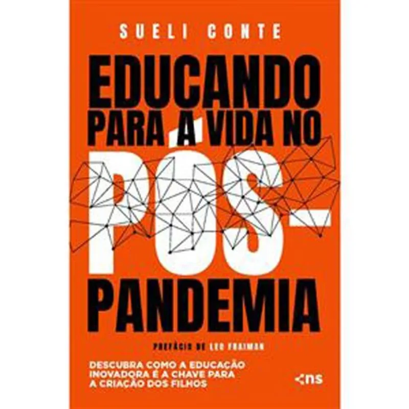 Livro Educando Para A Vida No Pós-pandemia Novo Seculo (MP)