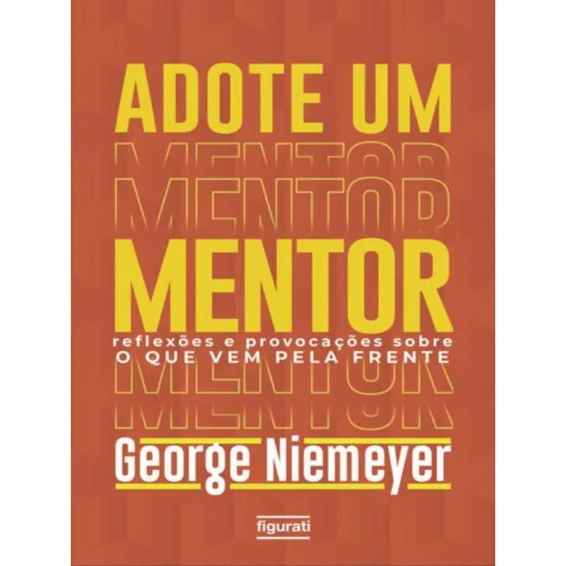 ADOTE UM MENTOR