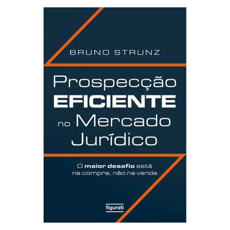 PROSPECÇÃO EFICIENTE NO MERCADO JURÍDICO