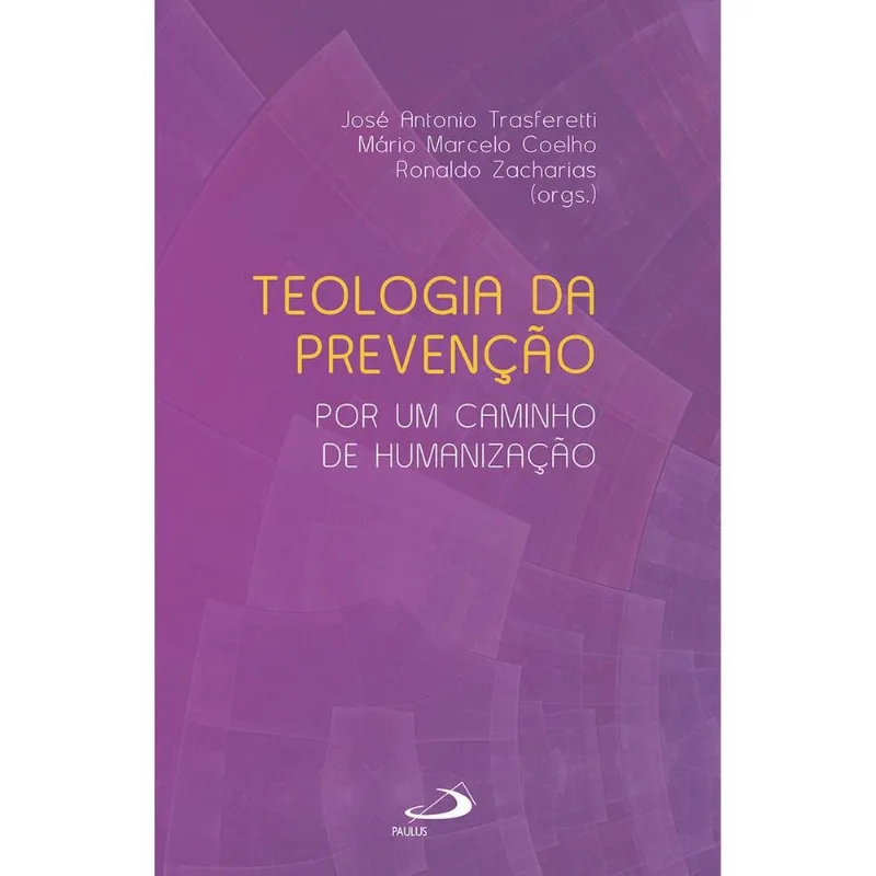 Teologia Da Prevenção