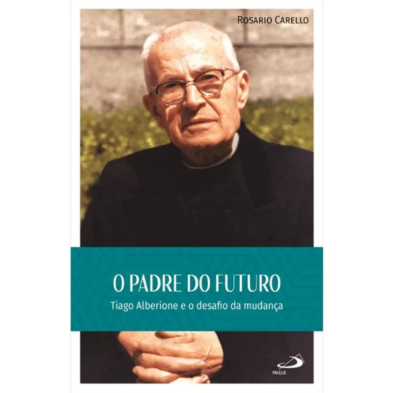 O PADRE DO FUTURO