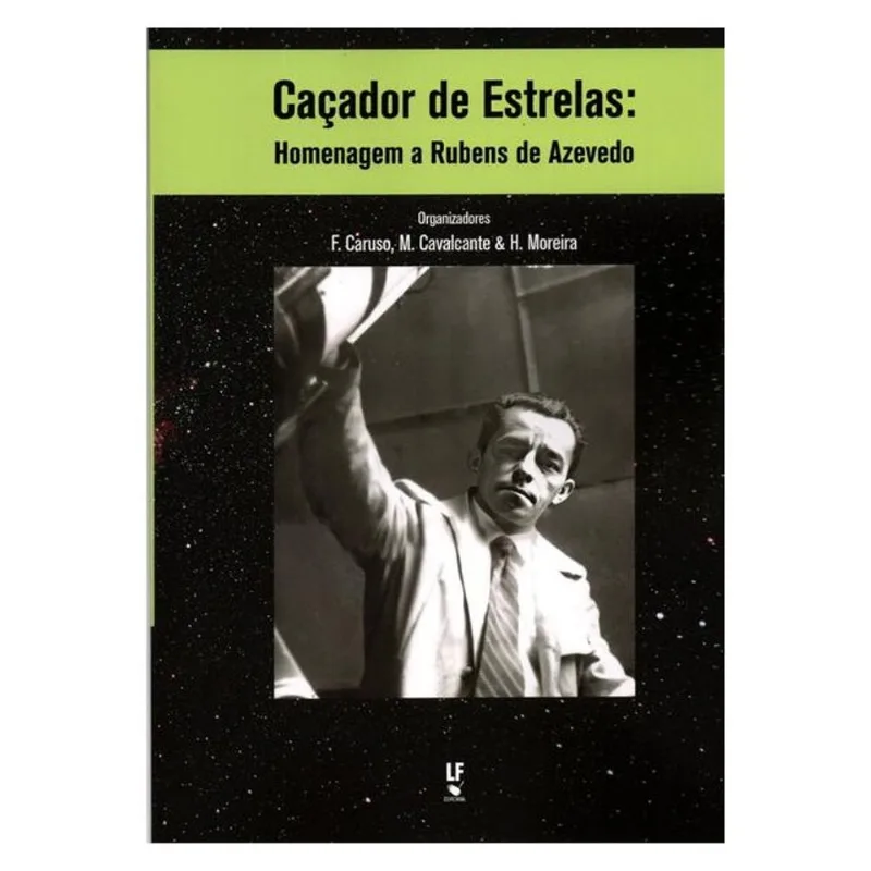 CAÇADOR DE ESTRELAS: HOMENAGEM A RUBENS DE AZEVEDO
