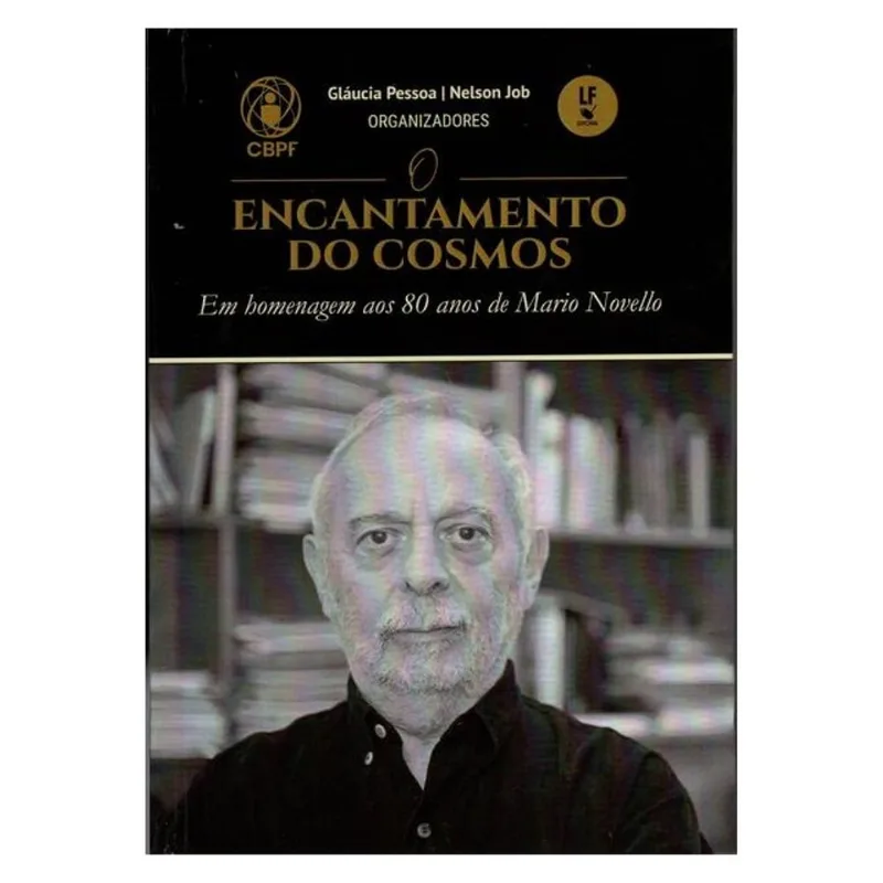 O ENCANTAMENTO DO COSMOS: EM HOMENAGEM AOS 80 ANOS DE MARIO NOVELLO