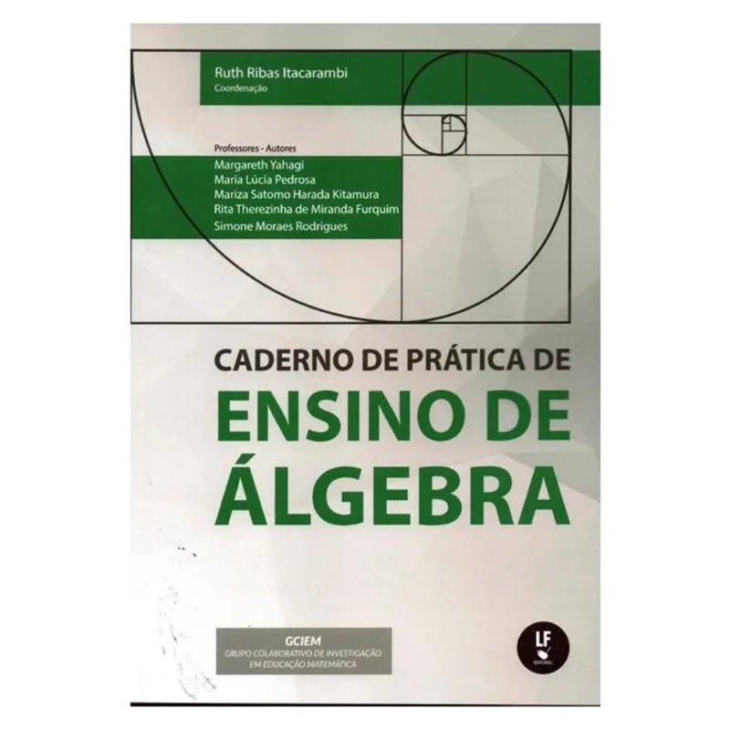 CADERNOS DE PRÁTICA DE ENSINO DE ÁLGEBRA