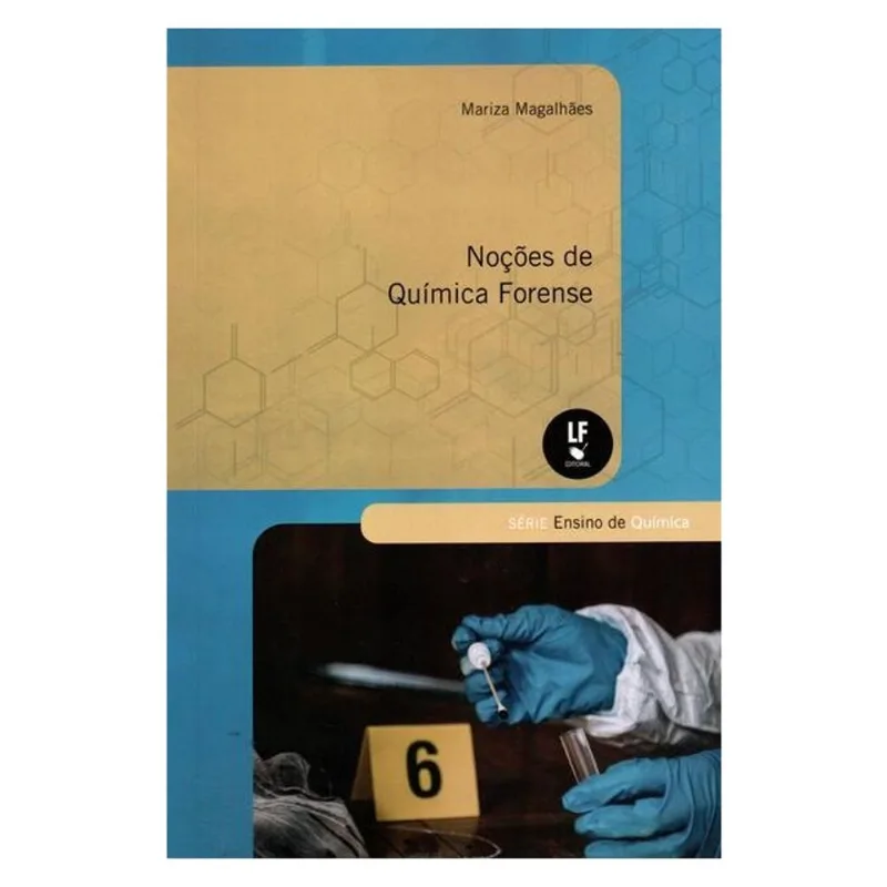 NOÇÕES DE QUIMICA FORENSE