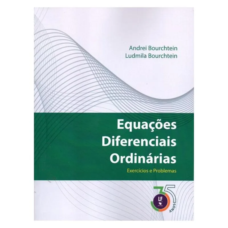 EQUAÇÕES DIFERENCIAIS ORDINÁRIAS: EXERCICIOS E PROBLEMAS