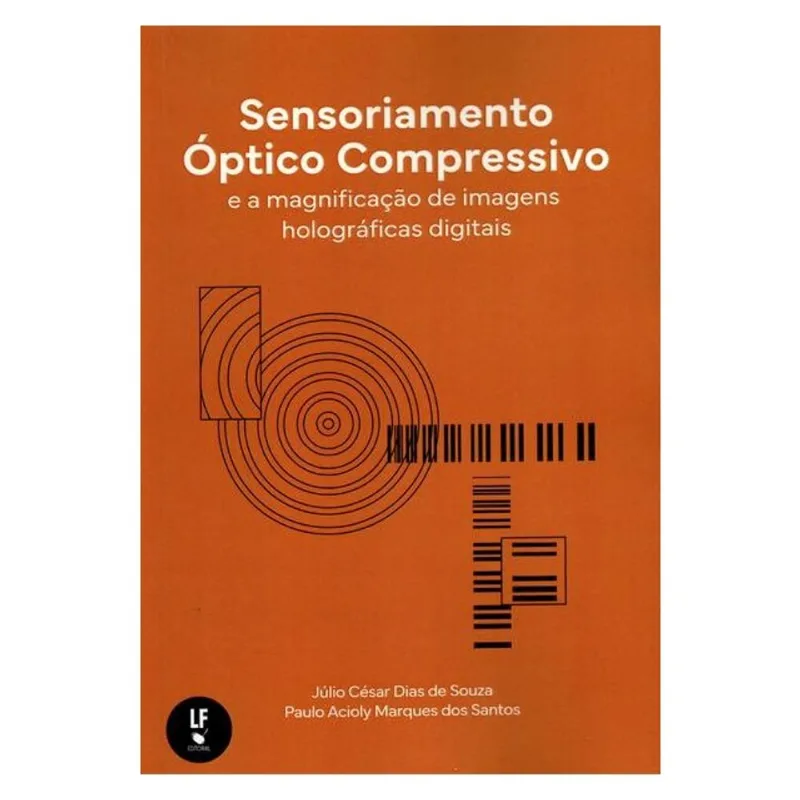 SENSORIAMENTO ÓPTICO COMPRESSIVO E A MAGNIFICAÇÃO DE IMAGENS HOLOGRÁFICAS DIGITAIS