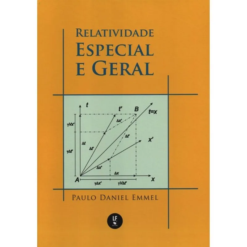 RELATIVIDADE ESPECIAL E GERAL